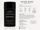 Ozark Ridge Organics Activated Charcoal Deodorant, baking soda free, with magnesium hydroxide, activated charcoal, coconut oil, and Eucalyptus + Peppermint essential oils