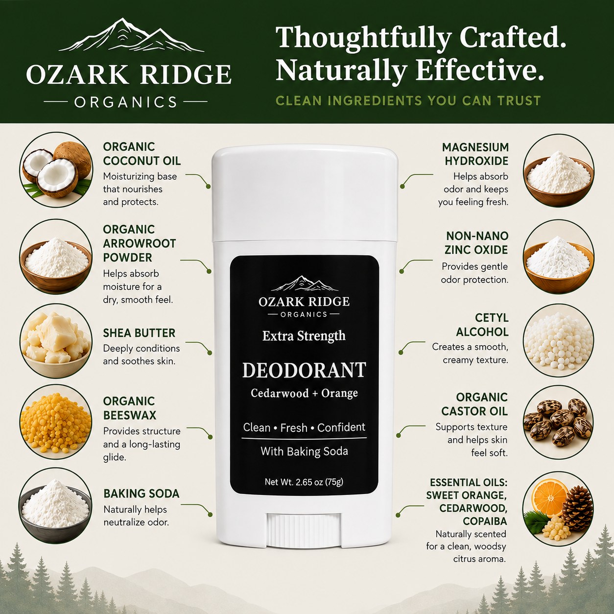 Ozark Ridge Organics Extra Strength Natural Deodorant with baking soda, magnesium hydroxide, zinc oxide, coconut oil, shea butter, beeswax, and essential oils